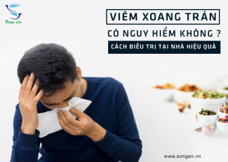 Viêm xoang trán có nguy hiểm không? Cách điều trị tại nhà hiệu quả