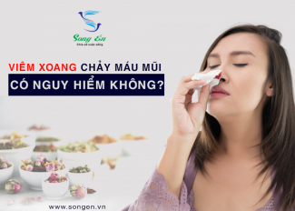 Viêm xoang chảy máu mũi có nguy hiểm không?